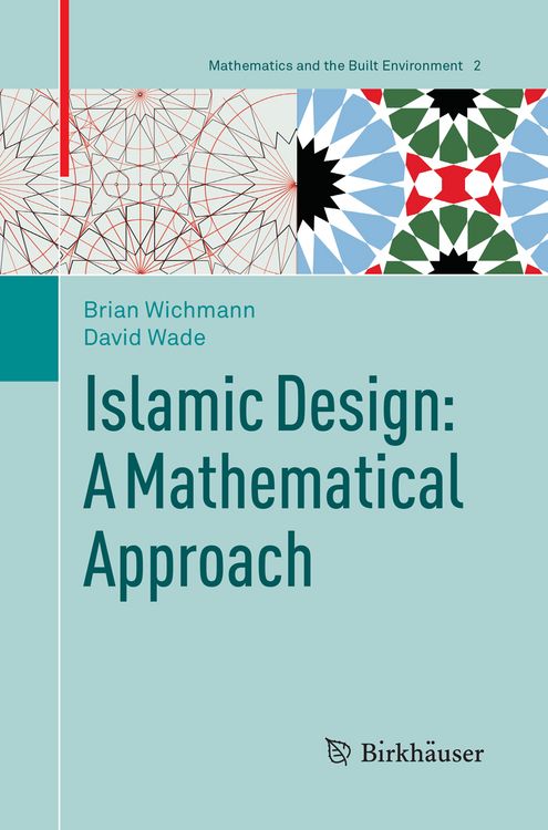 Produktbild: Islamic Design: A Mathematical Approach