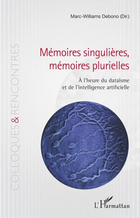 Produktbild: M&eacute;moires singuli&egrave;res, m&eacute;moires plurielles
