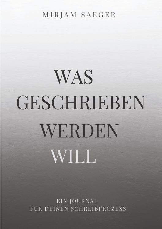 Produktbild: Was geschrieben werden will