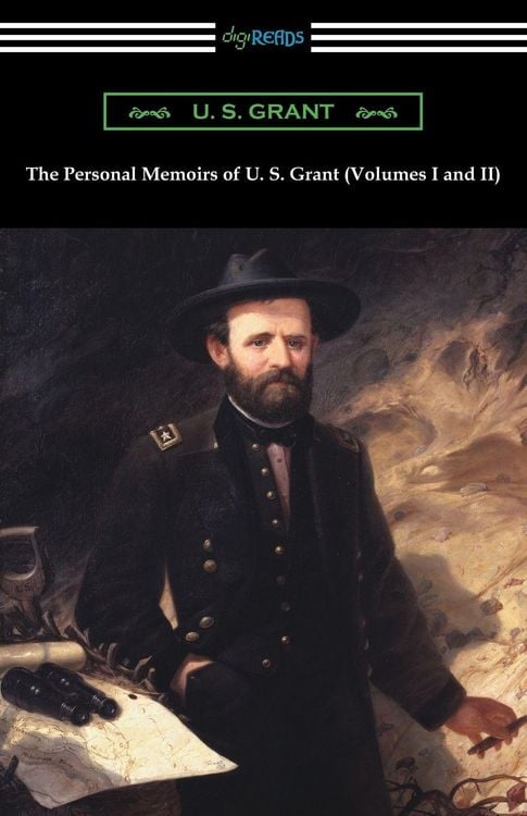 Produktbild: The Personal Memoirs of U. S. Grant (Volumes I and II)