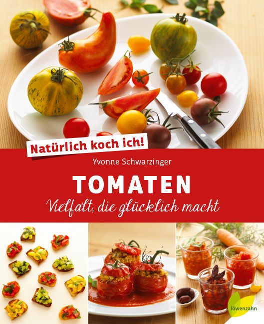 Produktbild: Nat&uuml;rlich koch ich! Tomaten