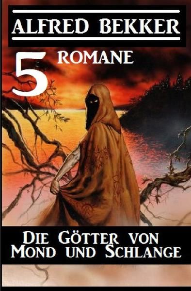 Produktbild: Die G&ouml;tter von Mond und Schlange: 5 Romane