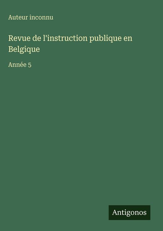 Produktbild: Revue de l'instruction publique en Belgique