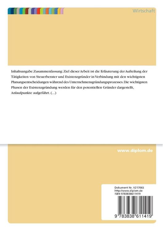 Produktbild: Existenzgr&uuml;ndung - Steuerliche und betriebswirtschaftliche Beratung durch den Steuerberater w&auml;hrend der Unternehmensgr&uuml;ndungsphase