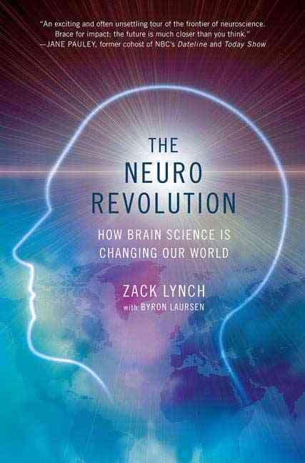 Produktbild: The Neuro Revolution: How Brain Science Is Changing Our World
