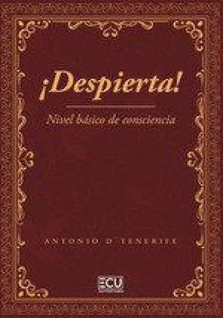 Produktbild: &iexcl;Despierta! : nivel b&aacute;sico de consciencia
