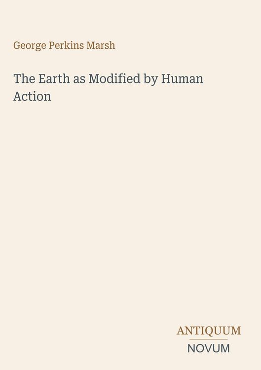 Produktbild: The Earth as Modified by Human Action