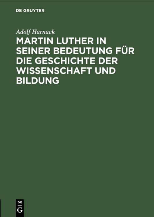 Produktbild: Martin Luther in seiner Bedeutung f&uuml;r die Geschichte der Wissenschaft und Bildung