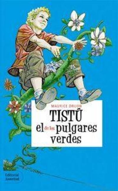 Produktbild: Tist&uacute;, el de los pulgares verdes