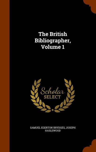 Produktbild: The British Bibliographer, Volume 1