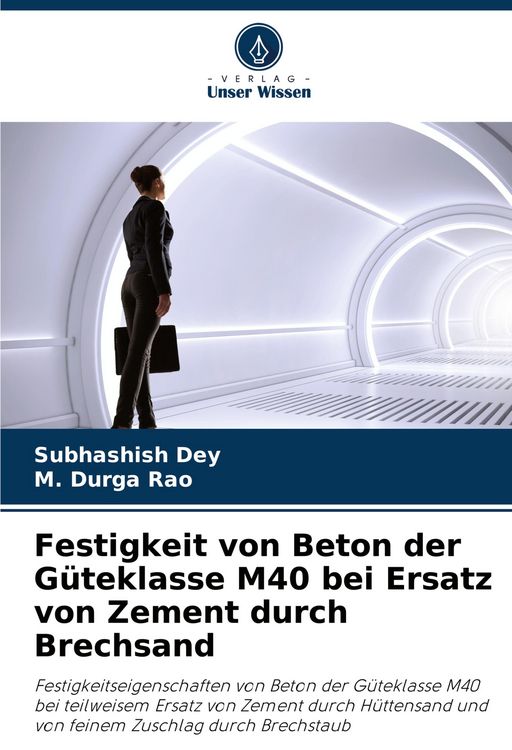 Produktbild: Festigkeit von Beton der G&uuml;teklasse M40 bei Ersatz von Zement durch Brechsand