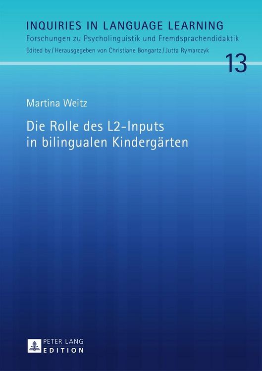 Produktbild: Die Rolle des L2-Inputs in bilingualen Kinderg&auml;rten