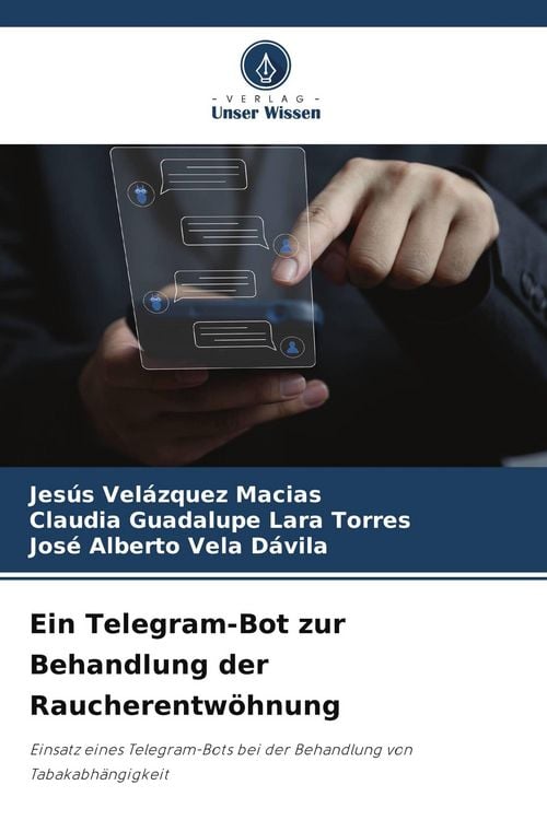 Produktbild: Ein Telegram-Bot zur Behandlung der Raucherentw&ouml;hnung