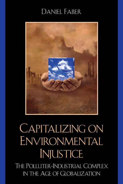 Produktbild: Capitalizing on Environmental Injustice