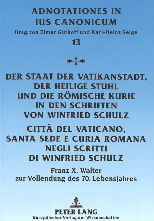 Produktbild: Schulz, W: Staat der Vatikanstadt, der Heilige Stuhl und die