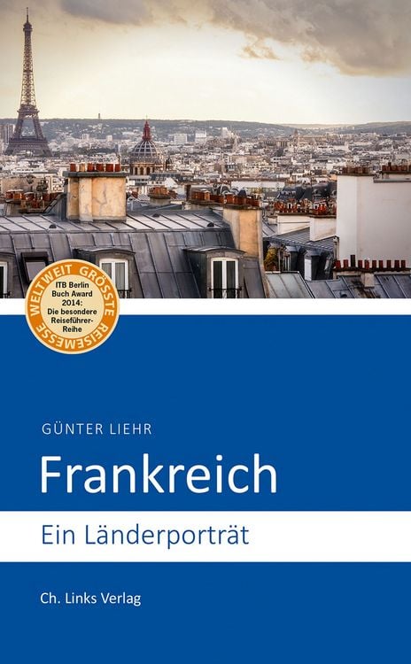 Bild vom Artikel Frankreich vom Autor Günter Liehr