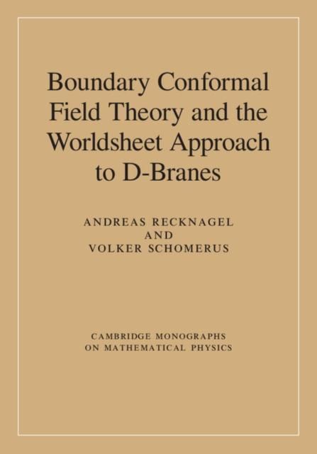 Produktbild: Boundary Conformal Field Theory and the Worldsheet Approach to D-Branes