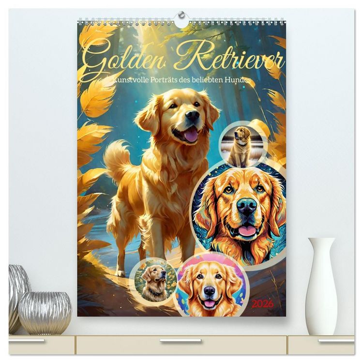 Produktbild: Golden Retriever. Kunstvolle Portr&auml;ts des beliebten Hundes (hochwertiger Premium Wandkalender 2026 DIN A2 hoch), Kunstdruck in Hochglanz