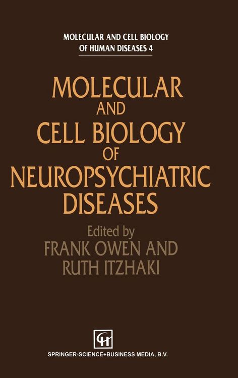 Produktbild: Molecular and Cell Biology of Neuropsychiatric Diseases