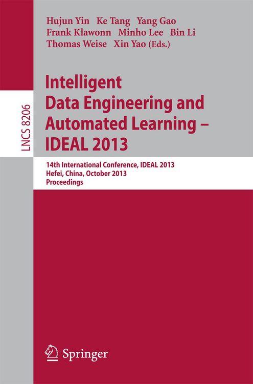 Produktbild: Intelligent Data Engineering and Automated Learning -- IDEAL 2013