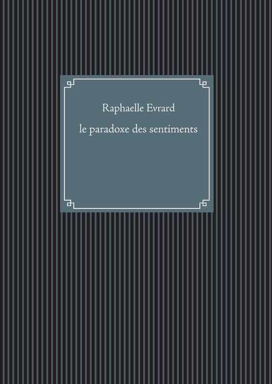 Produktbild: Le paradoxe des sentiments