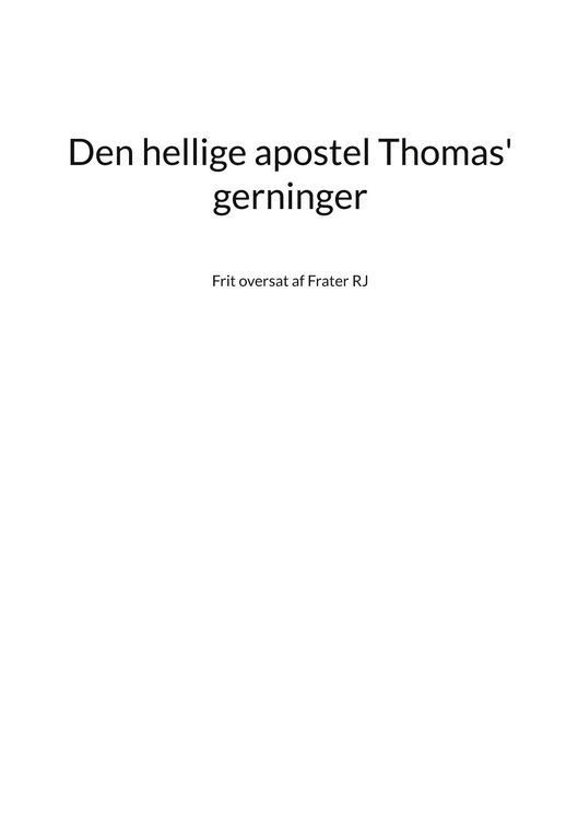 Produktbild: Den hellige apostel Thomas' gerninger
