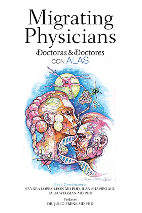 Produktbild: Migrating Physicians Doctoras & Doctores Con Alas