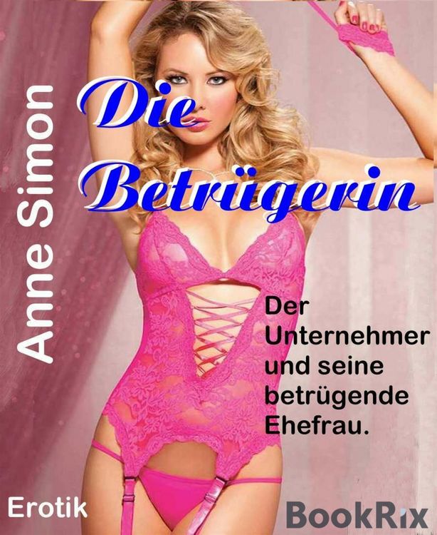 Produktbild: Die Betr&uuml;gerin