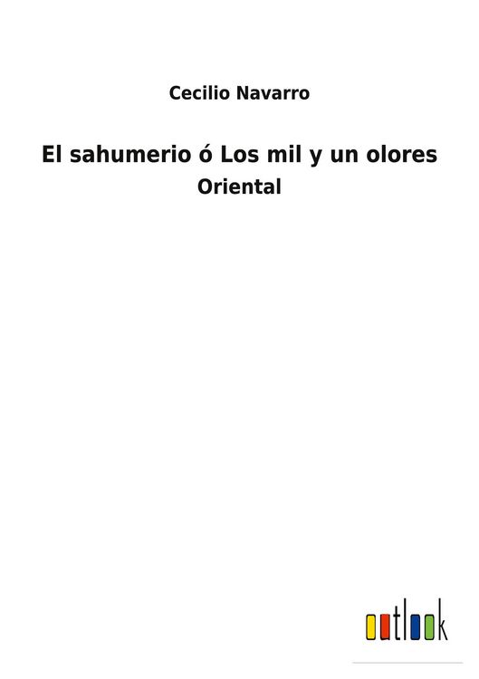 Produktbild: El sahumerio &oacute; Los mil y un olores