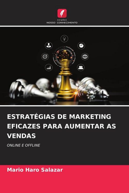 Produktbild: Estrat&eacute;gias De Marketing Eficazes Para Aumentar As Vendas