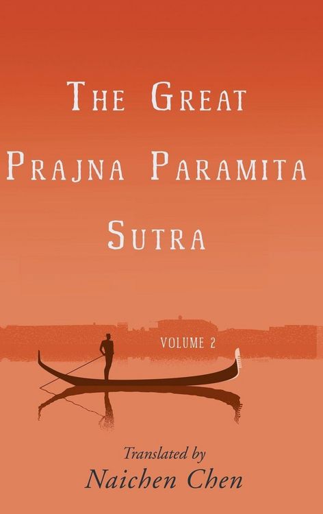 Produktbild: The Great Prajna Paramita Sutra, Volume 2