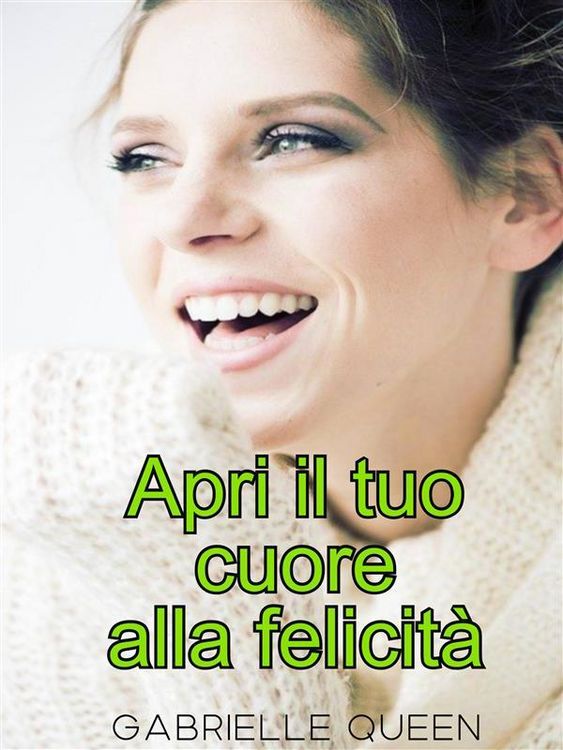 Produktbild: Apri il tuo cuore alla felicit&agrave; - i segreti della felicit&agrave;