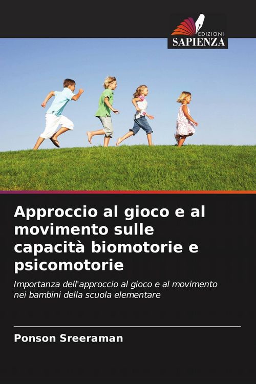 Produktbild: Approccio al gioco e al movimento sulle capacit&agrave; biomotorie e psicomotorie