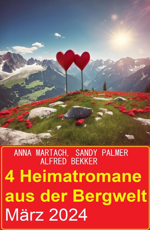 Produktbild: 4 Heimatromane aus der Bergwelt M&auml;rz 2024