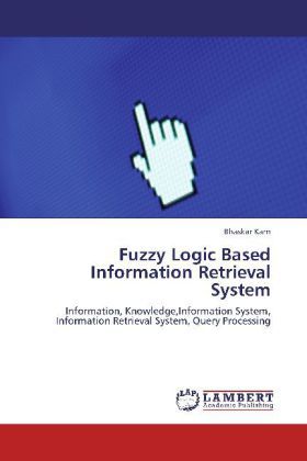 Produktbild: Karn, B: Fuzzy Logic Based Information Retrieval System