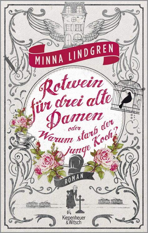 Produktbild: Rotwein f&uuml;r drei alte Damen oder Warum starb der junge Koch?