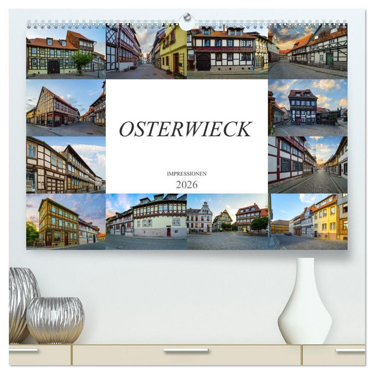 Produktbild: Osterwieck Impressionen (hochwertiger Premium Wandkalender 2026 DIN A2 quer), Kunstdruck in Hochglanz