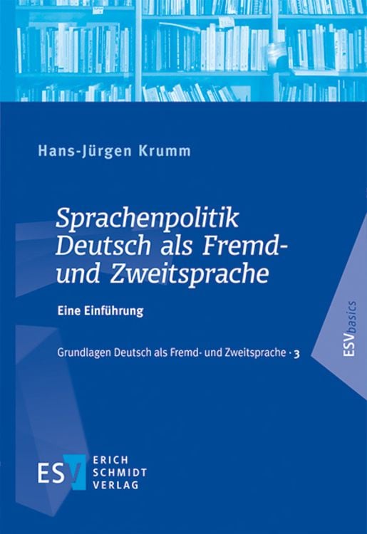 Bild vom Artikel Sprachenpolitik Deutsch als Fremd- und Zweitsprache vom Autor Hans-Jürgen Krumm