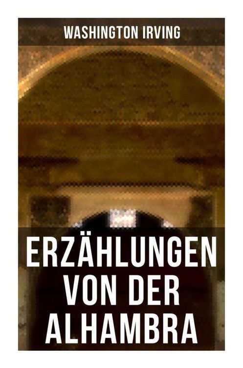 Produktbild: Erz&auml;hlungen von der Alhambra