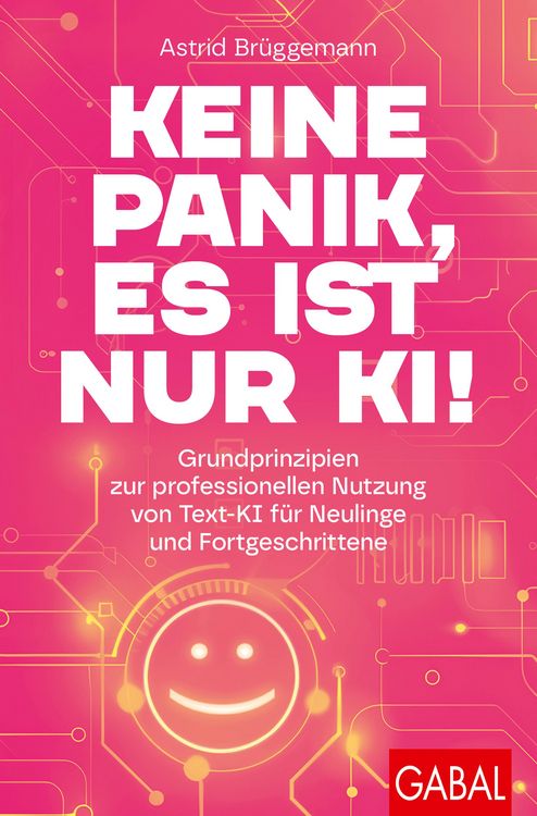 Produktbild: Keine Panik, es ist nur KI!