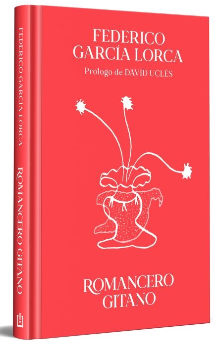 Produktbild: Romancero Gitano (Edici&oacute;n Especial En Tapa Dura) / Gypsy Ballads (Special Hardcover Edition)
