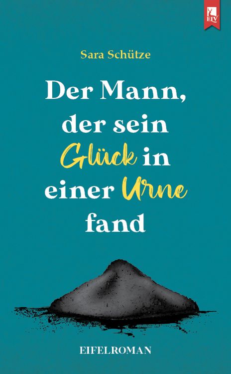 Produktbild: Der Mann, der sein Gl&uuml;ck in einer Urne fand