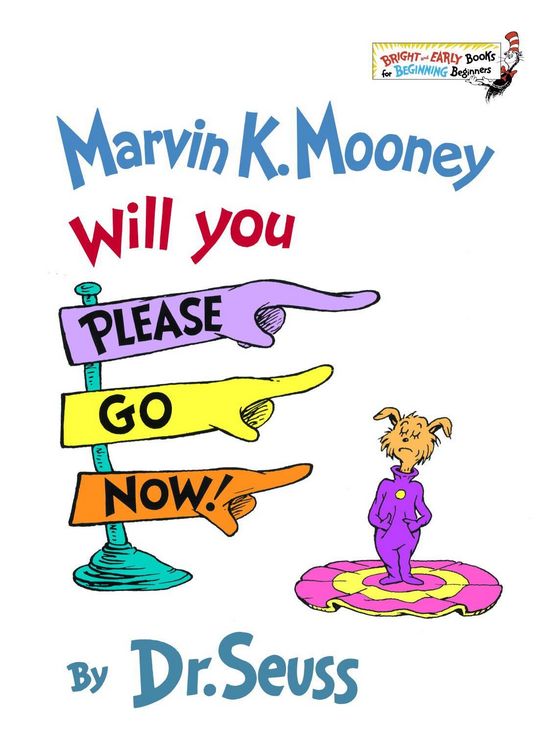 Produktbild: Marvin K. Mooney Will You Please Go Now!