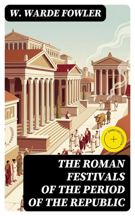 Produktbild: The Roman Festivals of the Period of the Republic