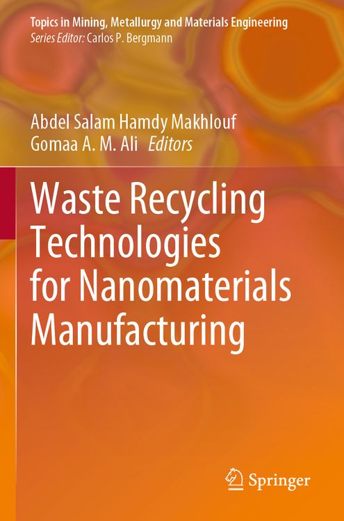 Produktbild: Waste Recycling Technologies for Nanomaterials Manufacturing