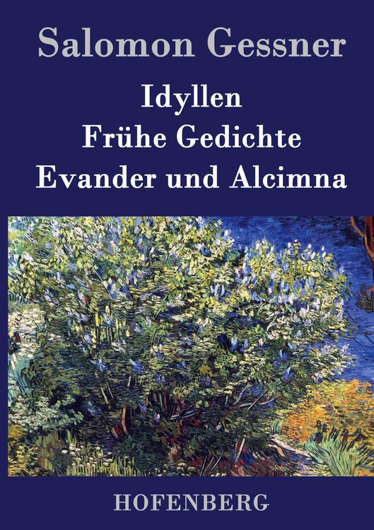 Produktbild: Idyllen / Fr&uuml;he Gedichte / Evander und Alcimna