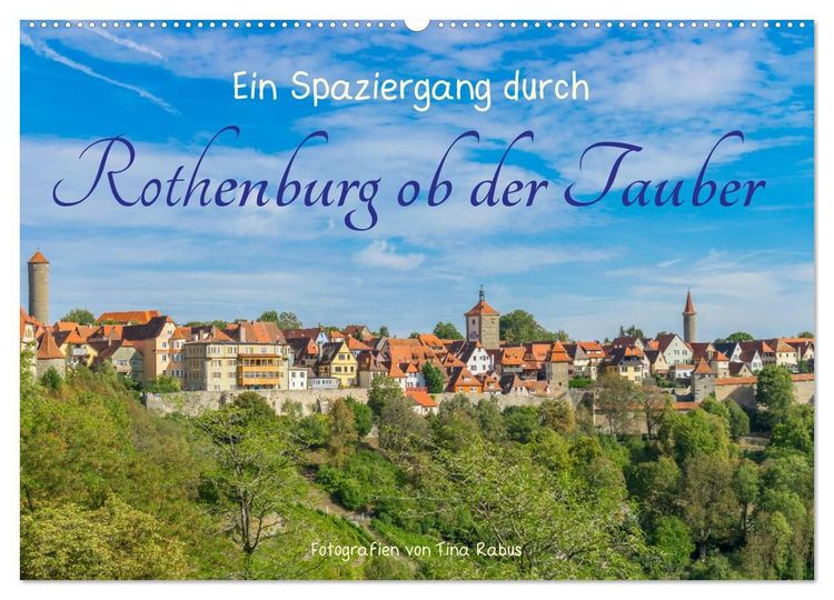 Produktbild: Ein Spaziergang durch Rothenburg ob der Tauber (Wandkalender 2027 DIN A2 quer), CALVENDO Monatskalender