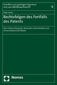 Produktbild: Rechtsfolgen des Fortfalls des Patents