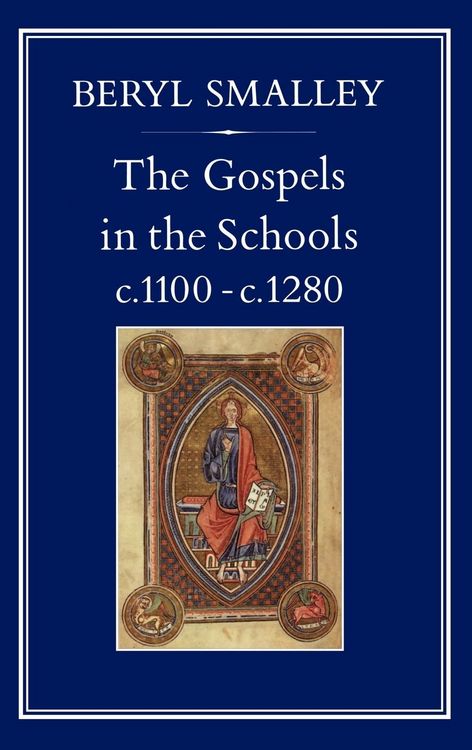 Produktbild: Gospels in the Schools, C. 1100 C. 1280