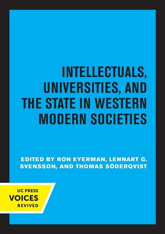 Produktbild: Intellectuals, Universities, and the State in Western Modern Societies